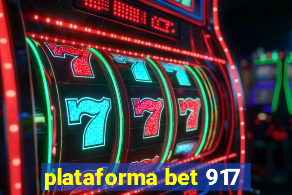 plataforma bet 917